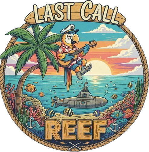 Last Call Reef